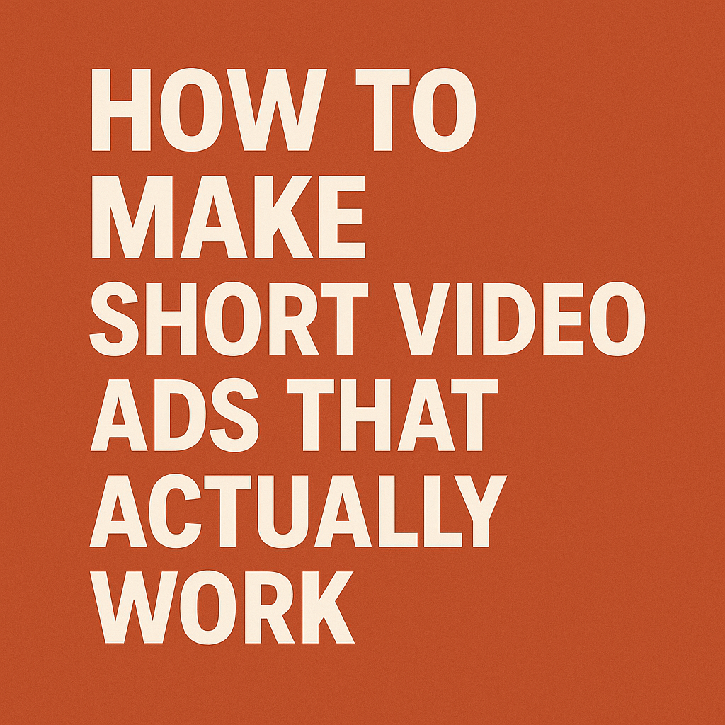 Short Video Ads